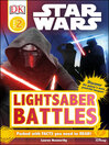 Cover image for Star Wars: Lightsaber Battles